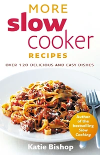 More Slow Cooker Recipes