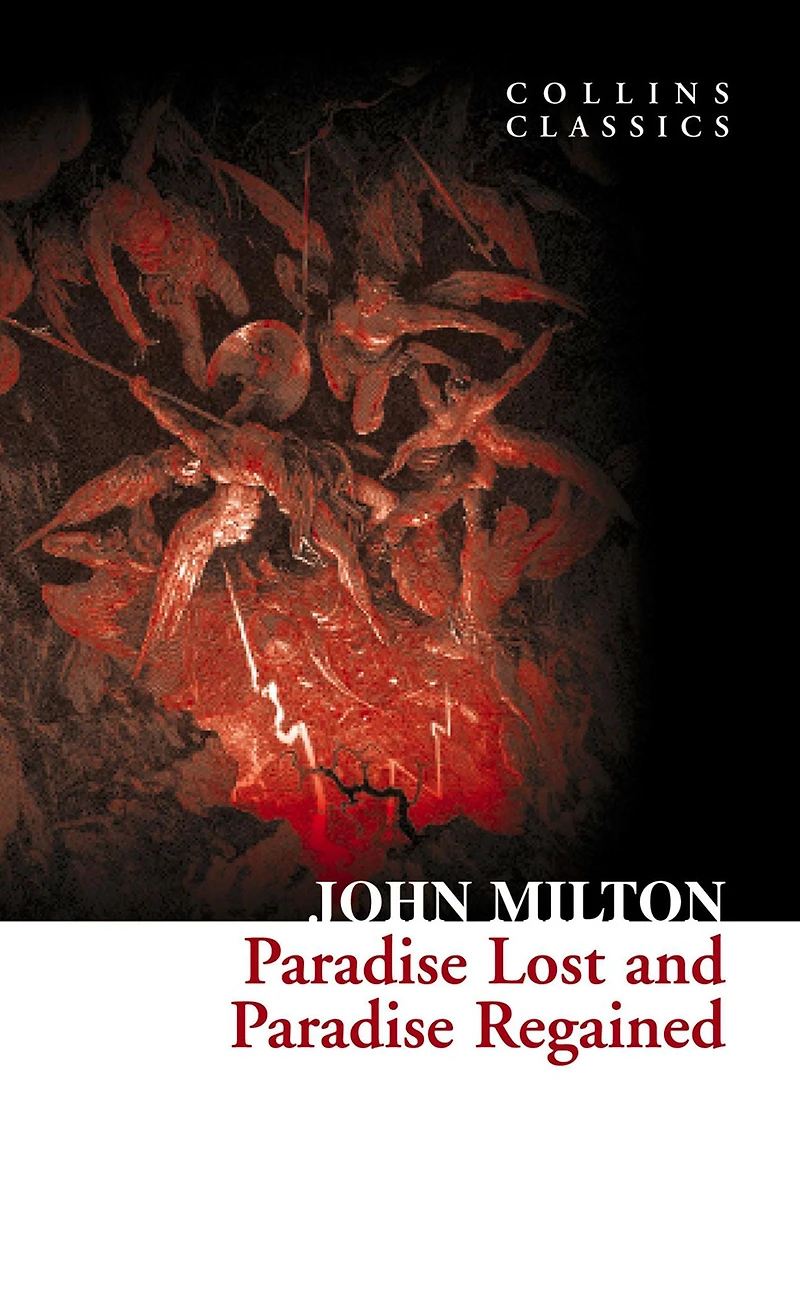 Paradise Lost and Regained