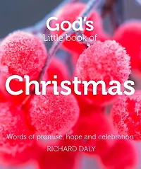 God's Little Book of Christmas: Words of promise, hope and celebration