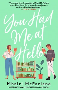 You Had Me At Hello