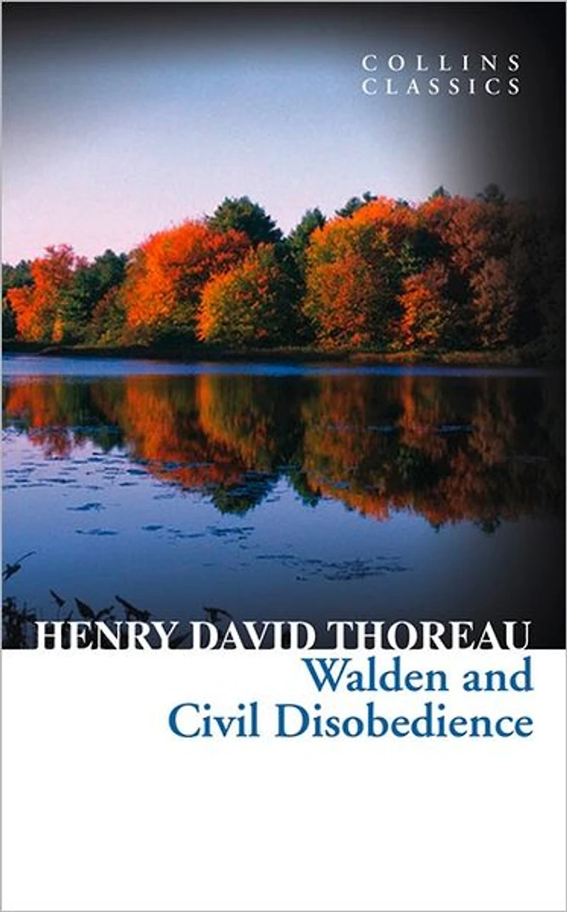 Walden and Civil Disobedience