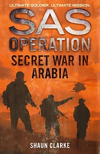 Secret War Arabia