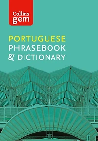 Collins Portuguese Phrasebook and Dictionary Gem Edition (Collins Gem)
