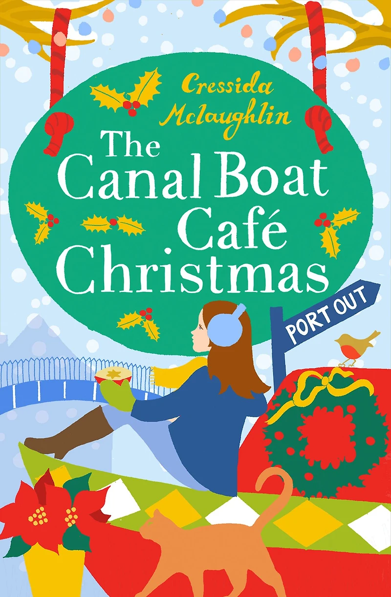 The Canal Boat Café Christmas: Port Out (The Canal Boat Café Christmas, Book 1)