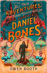 the All True Adventures (and Rare Education) of Daredevil Daniel Bones