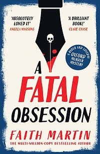 A Fatal Obsession (Ryder and Loveday, Book 1)