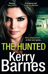 The Hunted (The Hunted, Book 1)