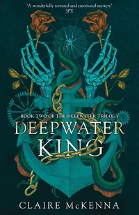 Deepwater King (The Trilogy, Book 2)