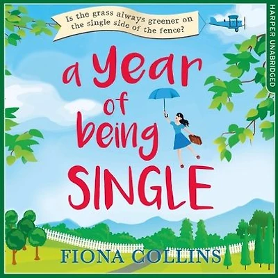A Year of Being Single