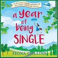 A Year of Being Single