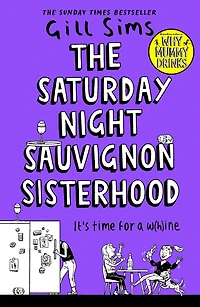 The Saturday Night Sauvignon Sisterhood
