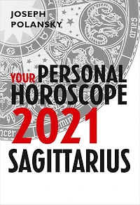 Sagittarius 2021: Your Personal Horoscope