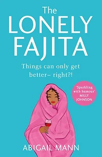 The Lonely Fajita