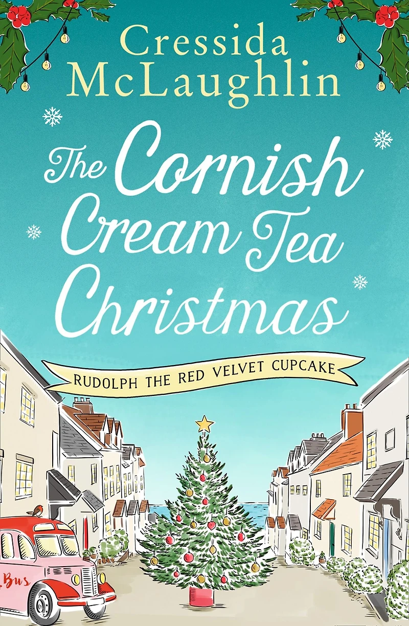 The Cornish Cream Tea Christmas: Part Four - All I Want for Christmas is Cake!