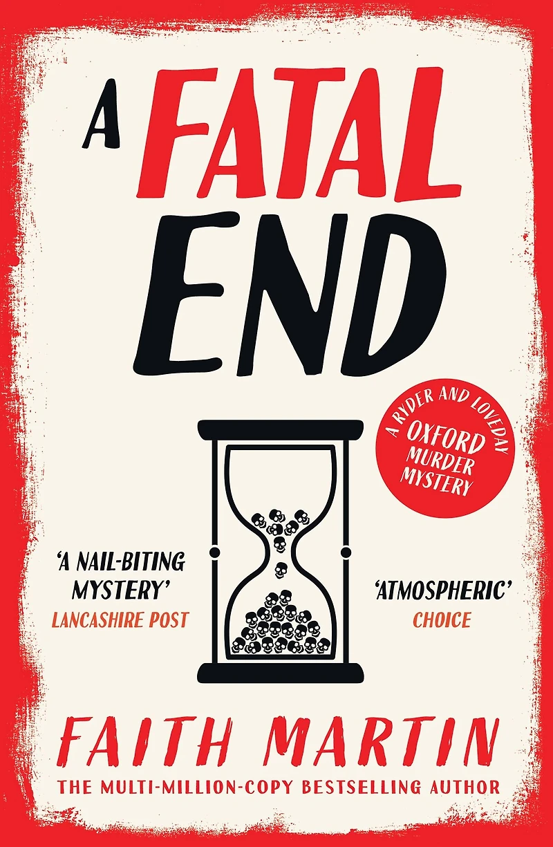 A Fatal End (Ryder and Loveday, Book 8)