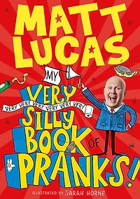 My Very Silly Book of Pranks
