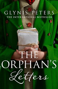 The Orphan's Letters (The Red Cross Orphans, Book 2)