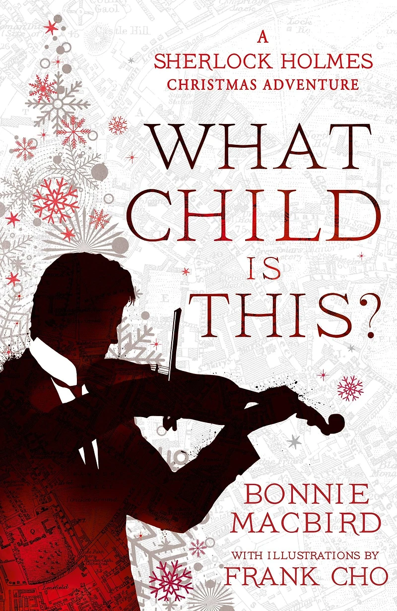 What Child is This?: A Sherlock Holmes Christmas Adventure (A Adventure, Book 5)