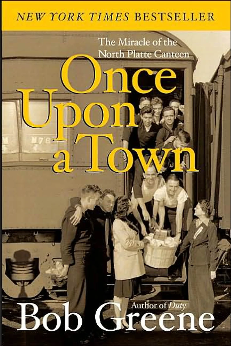 Once Upon a Town: the Miracle of North Platte Canteen