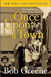 Once Upon a Town: the Miracle of North Platte Canteen