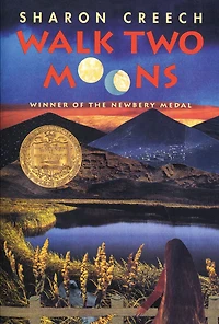 Walk Two Moons (Newbery Medal Winner)