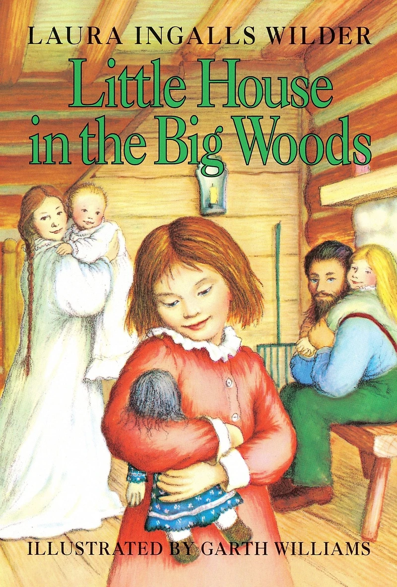 Little House the Big Woods (Little Series: Classic Stories #1)