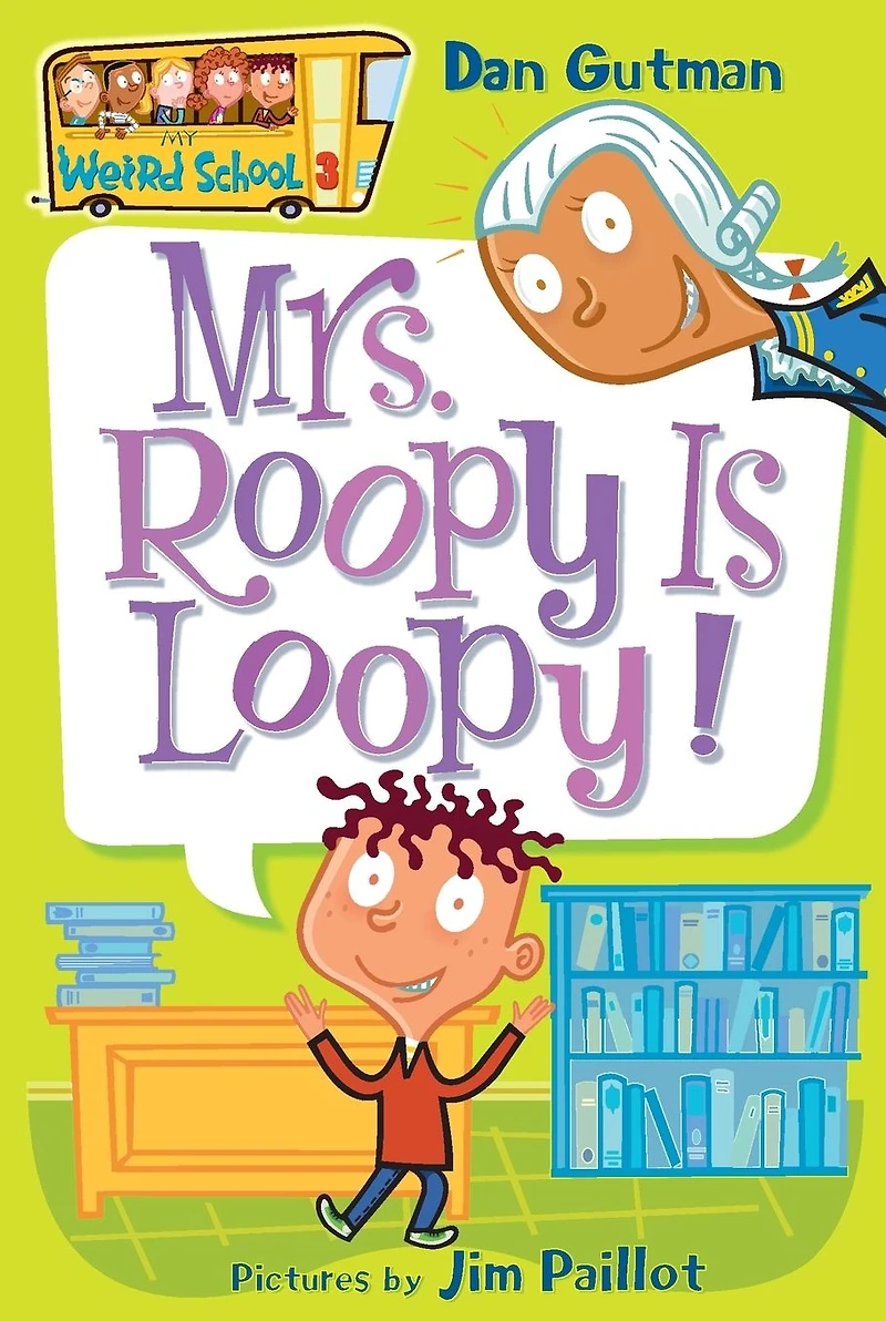 Mrs. Roopy Is Loopy!