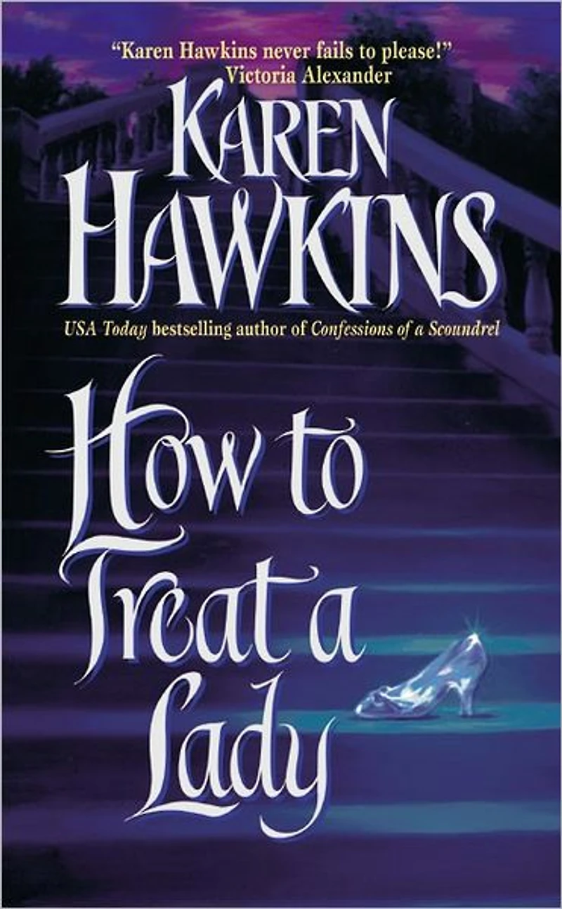 How to Treat a Lady