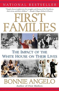 First Families: the Impact of White House on Their Lives