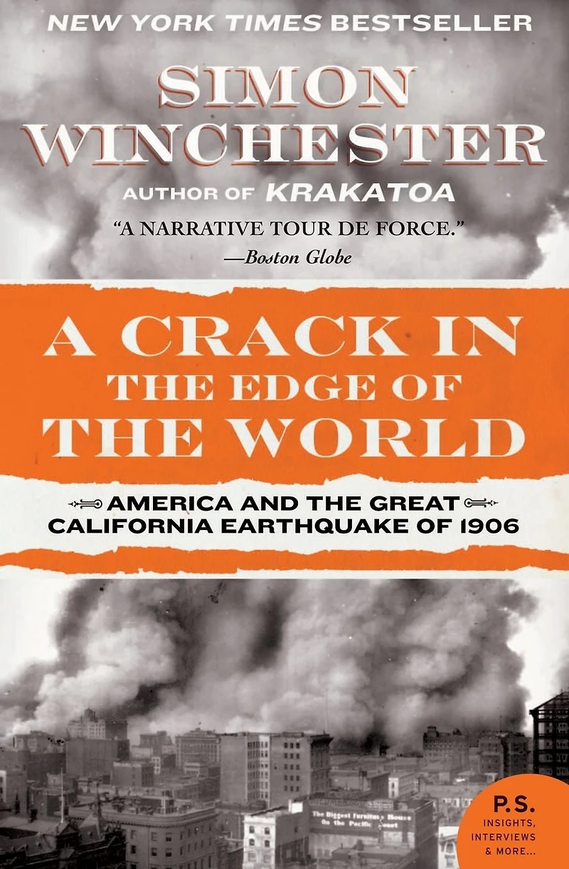 A Crack the Edge of World: America and Great California Earthquake 1906