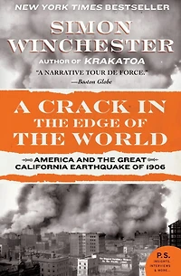 A Crack the Edge of World: America and Great California Earthquake 1906