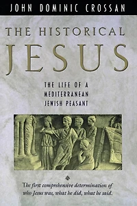 The Historical Jesus: Life of a Mediterranean Jewish Peasant