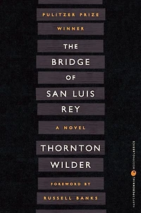 The Bridge of San Luis Rey