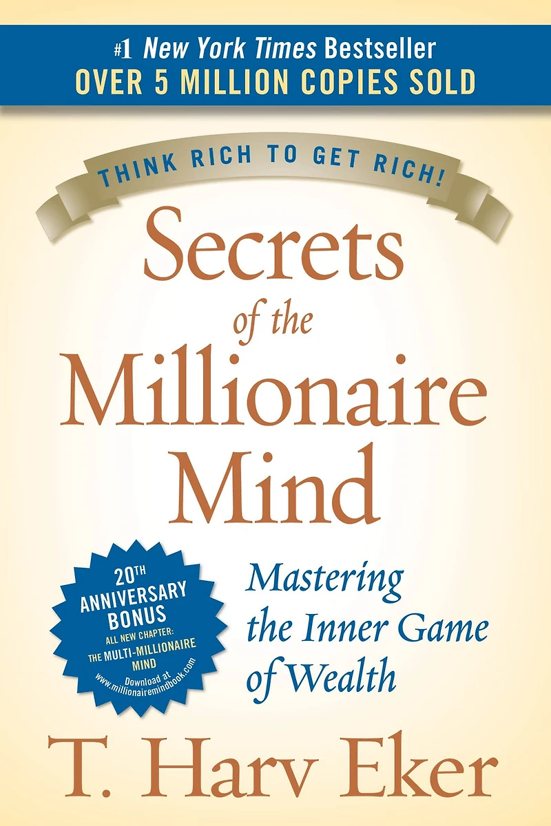 Secrets of the Millionaire Mind: Mastering Inner Game Wealth