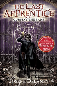 Curse of the Bane (Last Apprentice Series #2)