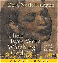 Their Eyes Were Watching God