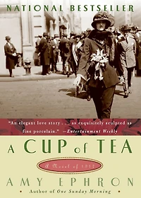 A Cup of Tea: Novel 1917