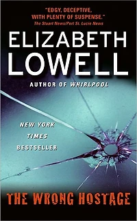 The Wrong Hostage: A Novel