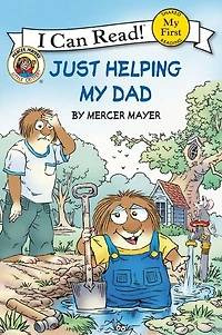 Just Helping My Dad (My First I Can Read Series)