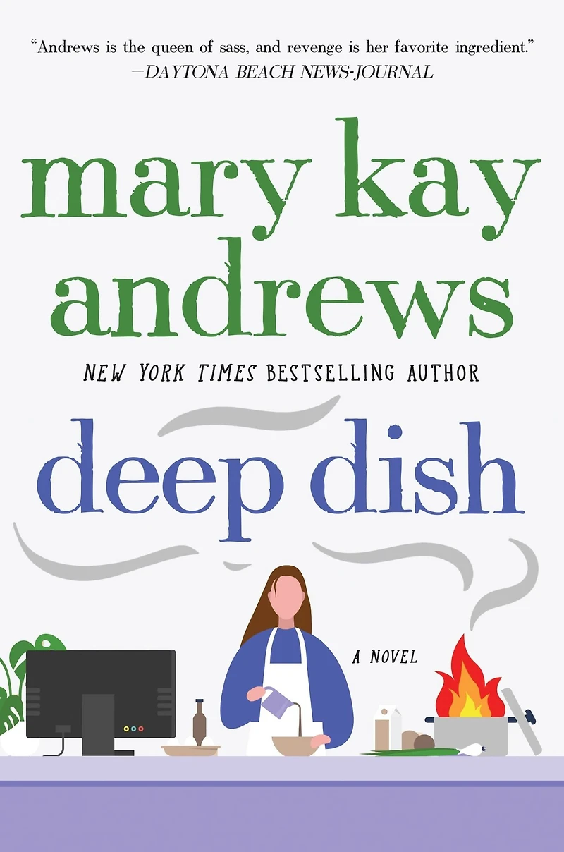 Deep Dish: A Novel