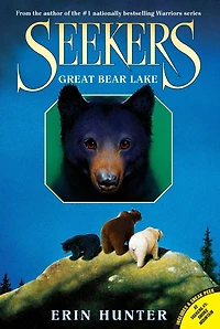 Great Bear Lake (Seekers Series #2)