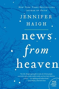 News from Heaven: The Bakerton Stories