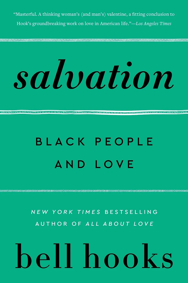 Salvation: Black People and Love