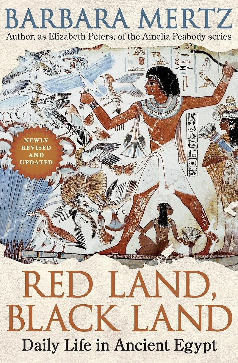 Red Land, Black Land: Daily Life Ancient Egypt