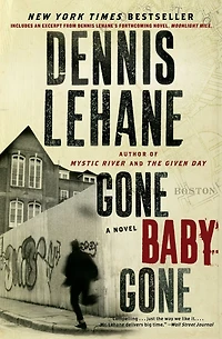 Gone, Baby, Gone: A Novel