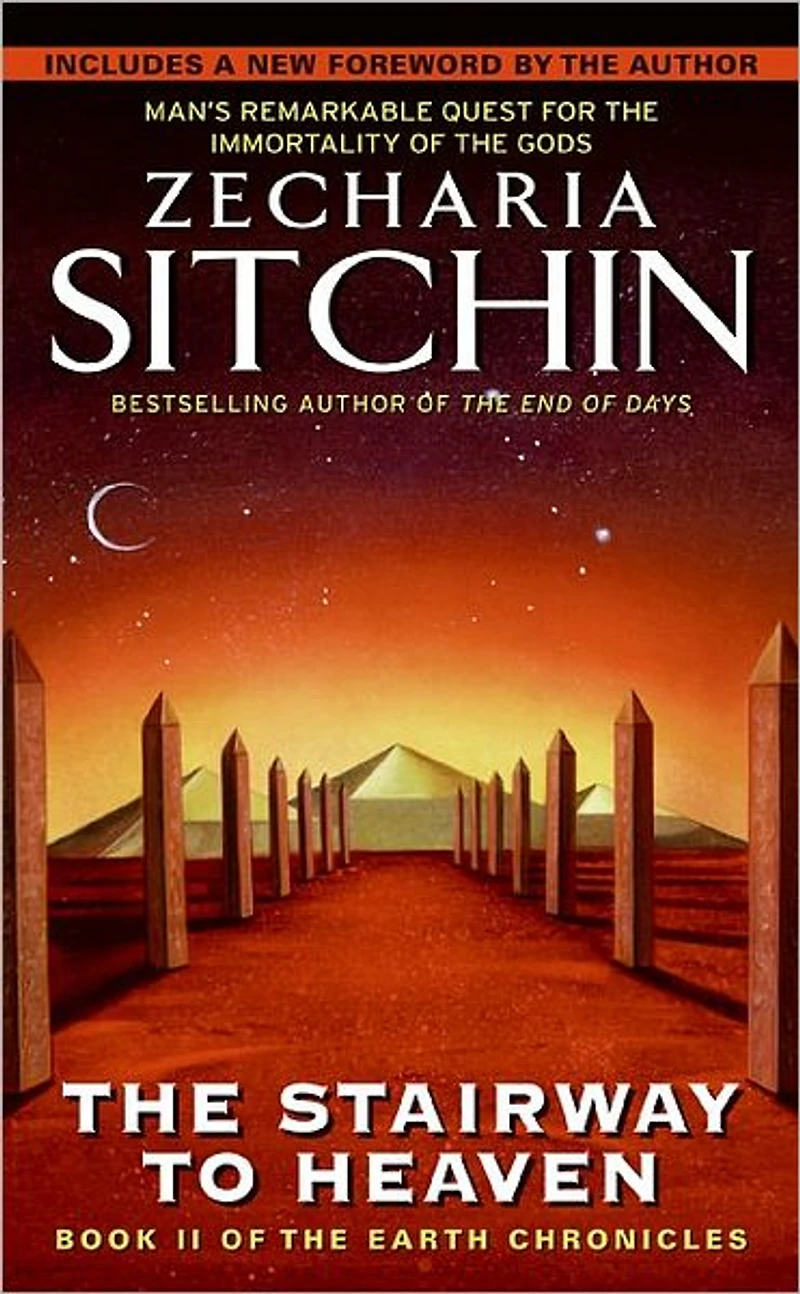 the Stairway to Heaven: Book II of Earth Chronicles