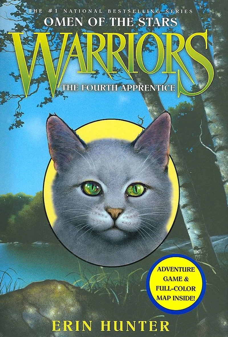 the Fourth Apprentice (Warriors: Omen of Stars Series #1)