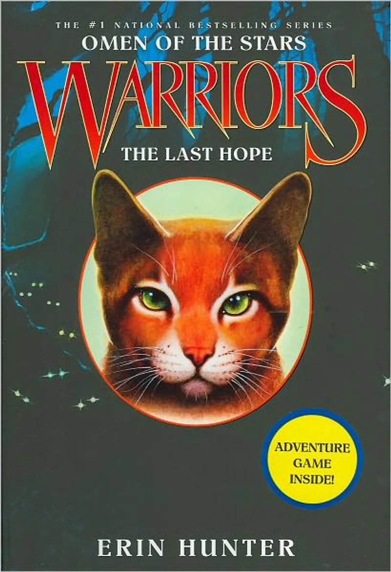 the Last Hope (Warriors: Omen of Stars Series #6)