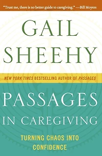Passages Caregiving: Turning Chaos into Confidence
