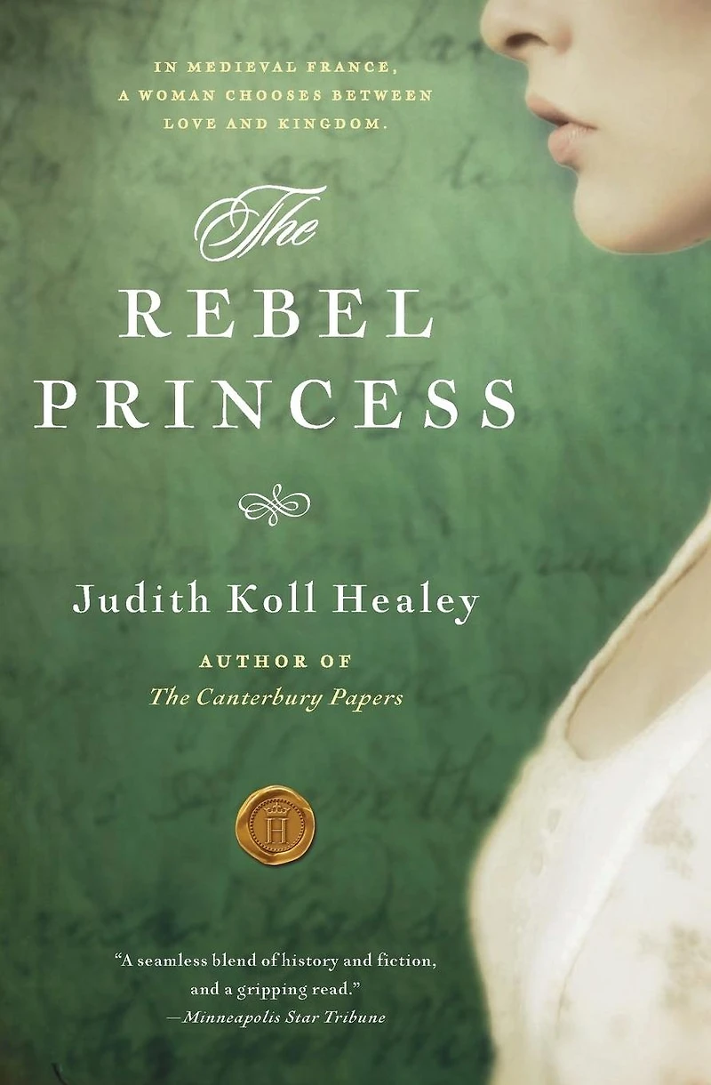 The Rebel Princess: A Novel of Suspense